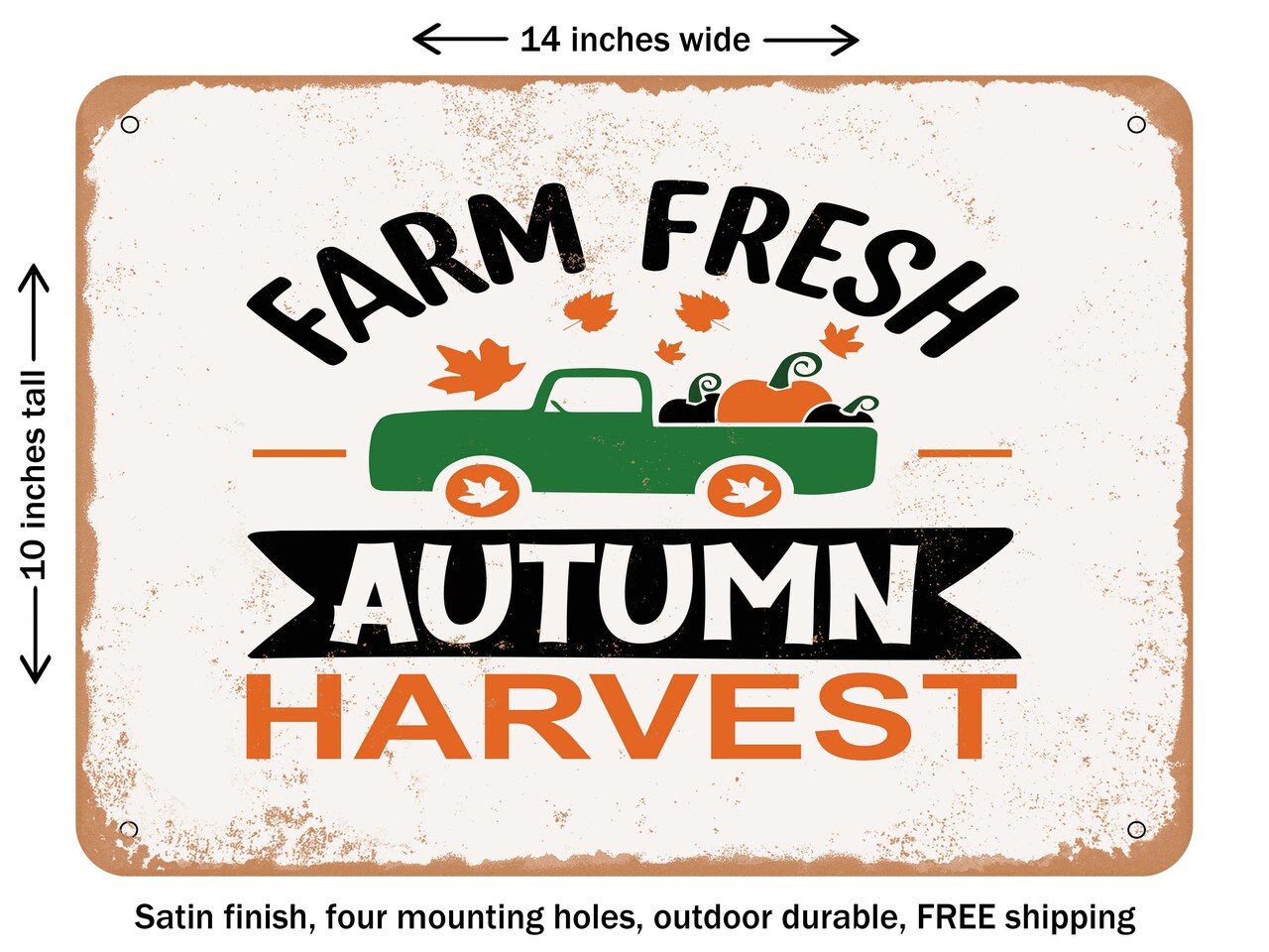 DECORATIVE METAL SIGN - Farm Fresh Autumn Harvest - 2 - Vintage Rusty Look